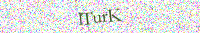 This image contains a scrambled text, it is using a combination of colors, font size, background, angle in order to disallow computer to automate reading. You will have to reproduce it to post on my homepage